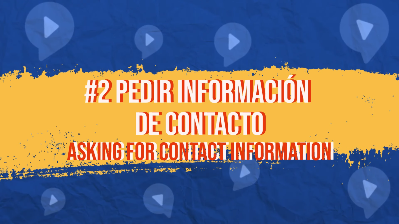 essential spanish phrases asking for contact information