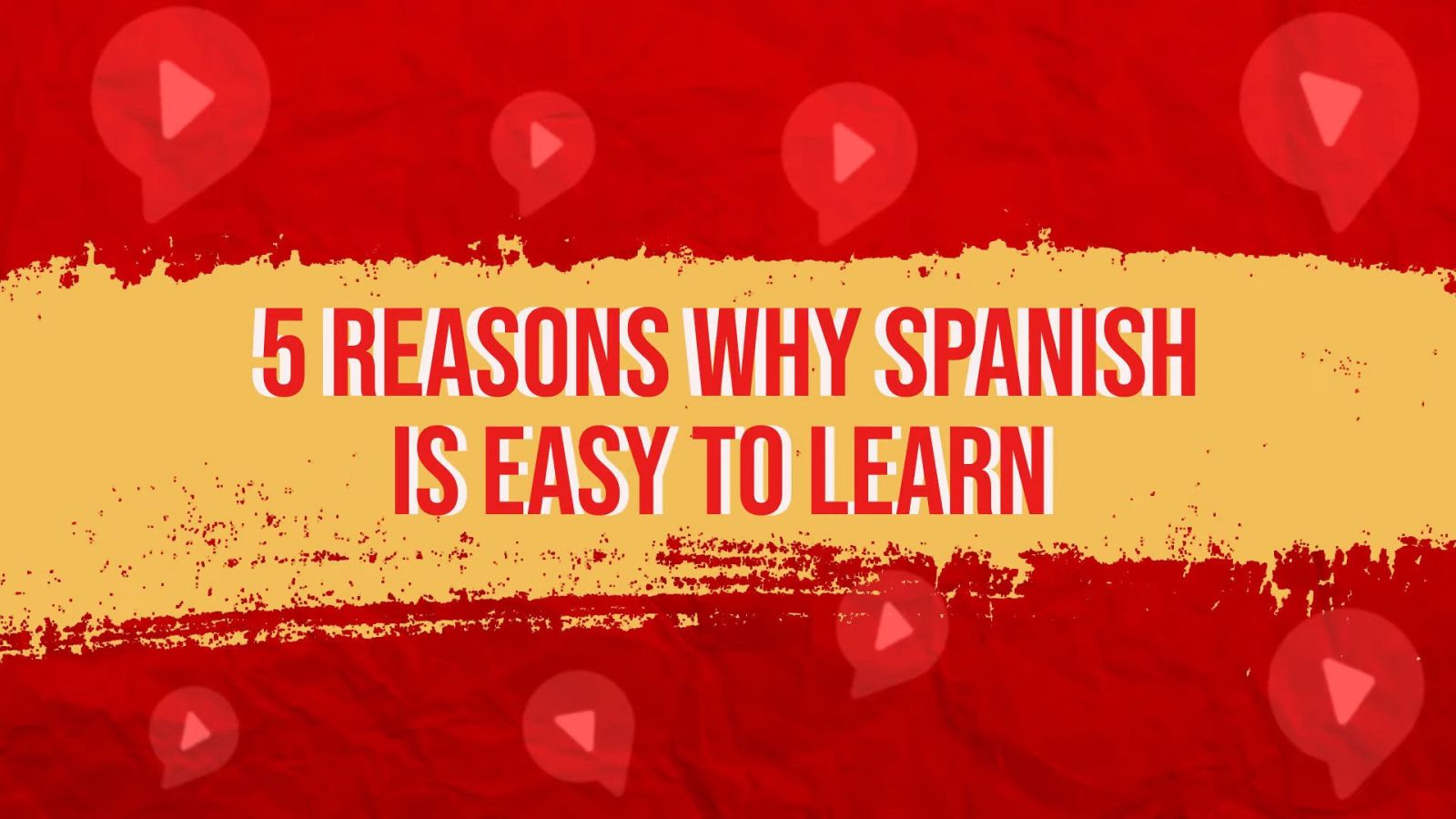 Is Spanish easy to learn - 5 reasons why it's easy