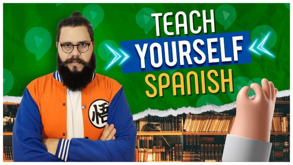 Play video: Teach Yourself Spanish: Ultimate Guide (Resources + Study Plan)