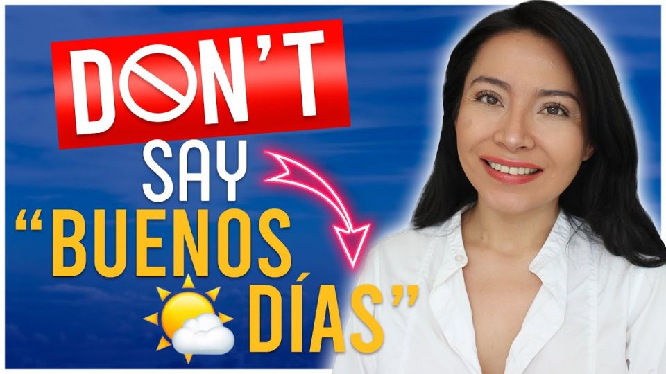 Play video: Buenos días in Spanish: 11 alternatives for good morning in Spanish (+ free audio)