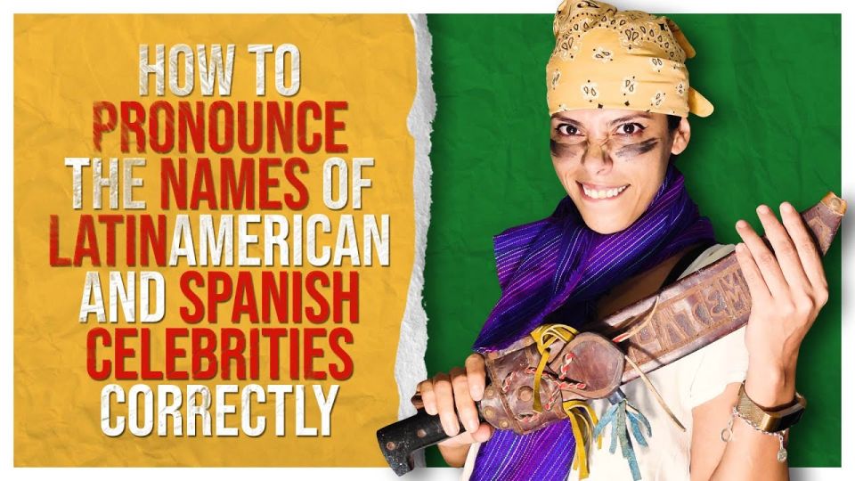Play video: Are You Pronouncing Celebrity Names in Spanish Wrong? – 10 Examples