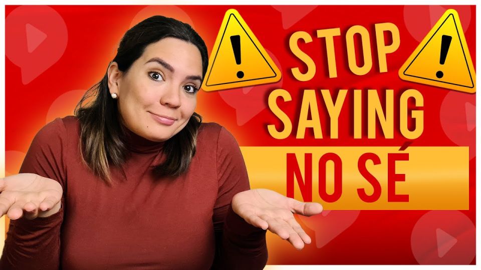 Play video: Stop Saying No Sé in Spanish: 9 Alternatives for I Don’t Know in Spanish