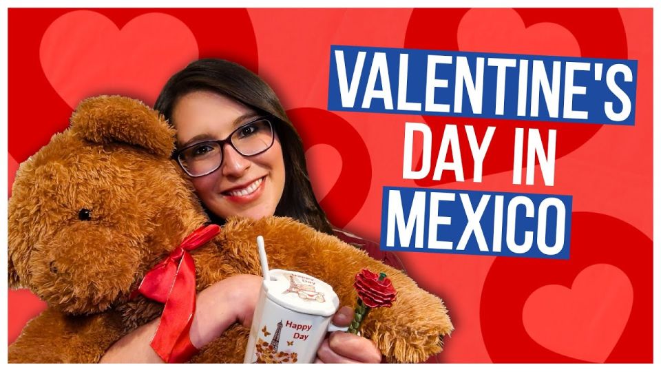 Play video: Valentines Day in Mexico: 14 Chunks to Talk About Valentine’s Day in Spanish