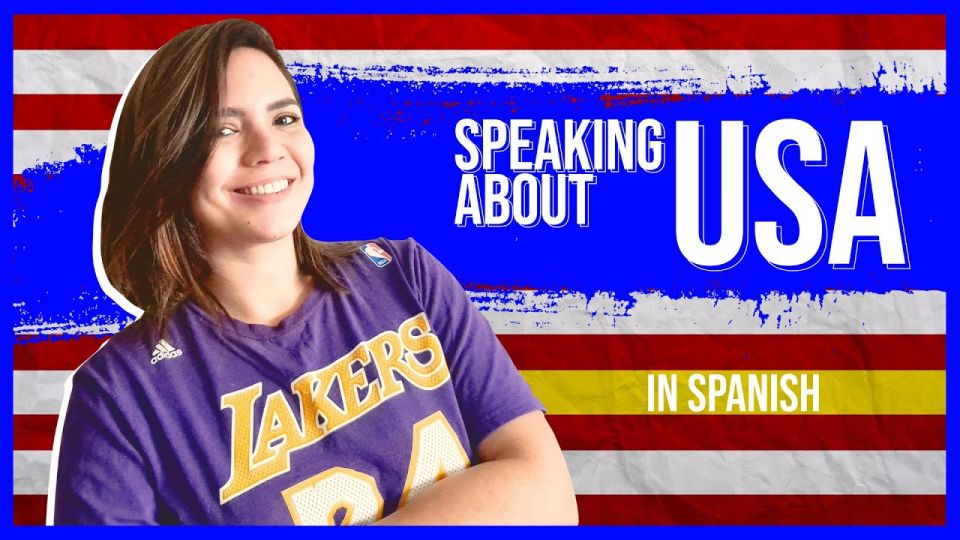 Play video: Talk about the USA in Spanish: Share 8 American Facts