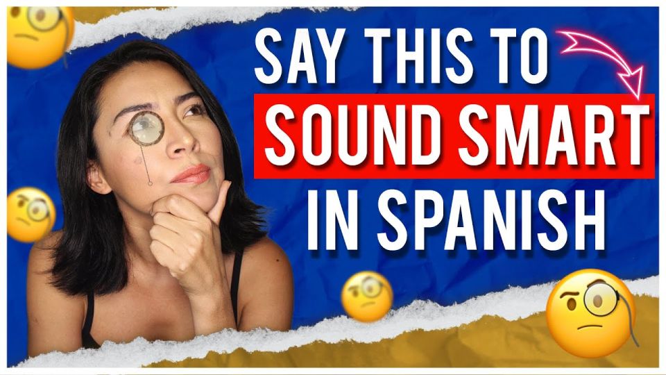 Play video: Sound Smart in Spanish: 5 Words That Native Speakers Use (with Examples)