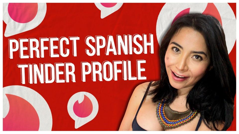 Play video: Write THIS in Your Spanish Tinder Profile to GET MATCHES in Mexico đ