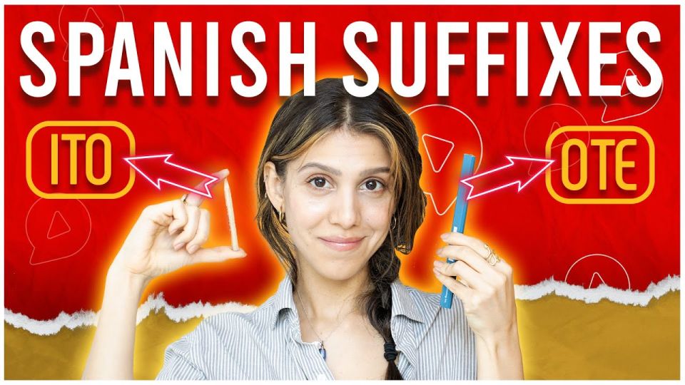 Play video: Big or small? Speak like a Spanish native speakers with Spanish suffixes
