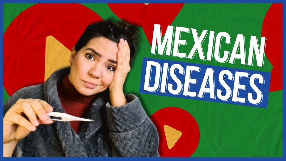 Play video: Talk about disease in Spanish: 7 “diseases” that only exist in Mexico!