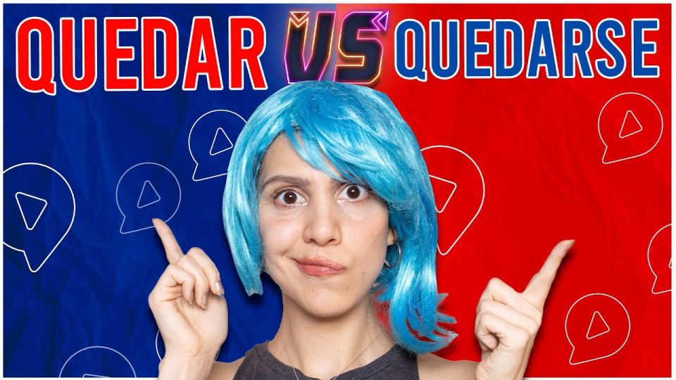 Play video: Quedar vs Quedarse in Spanish: 8 Use Cases With Spanish Dialogue Examples