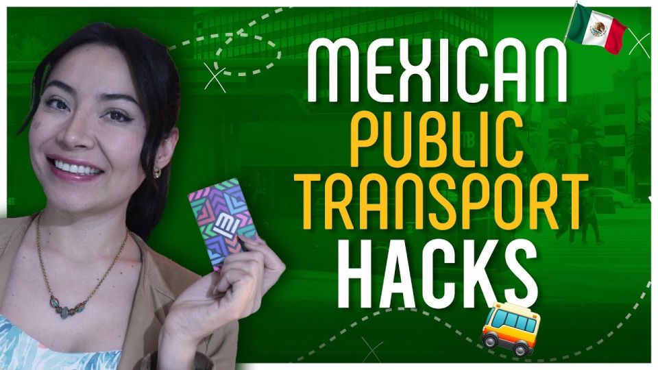 Play video: How is Public Transport in Mexico? All The Spanish You Need to Get Around!