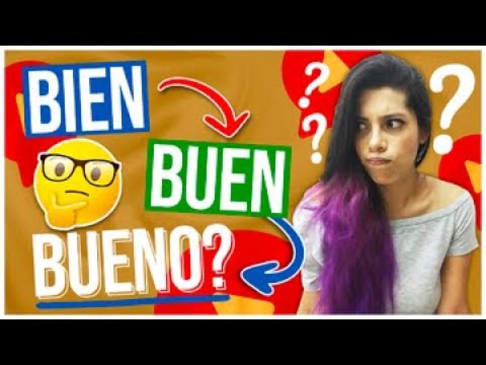 Play video: EXPLAINED: 1 Simple Trick to ALWAYS Use Bien vs Buen vs Bueno in Spanish Right