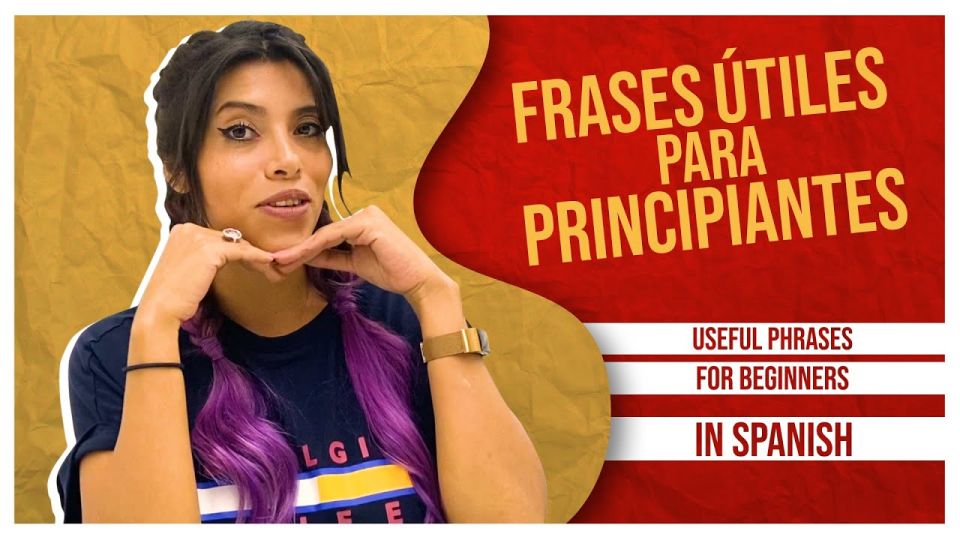 Play video: Useful Basic Spanish Phrases for Beginners – Start learning with chunks!