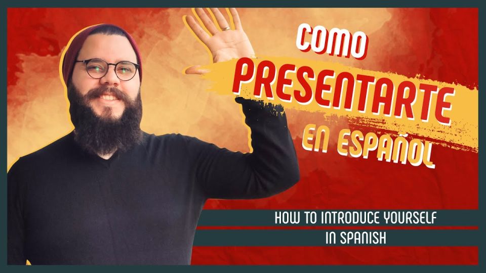 Play video: How to introduce yourself in Spanish? Learn Spanish introductions with chunks!