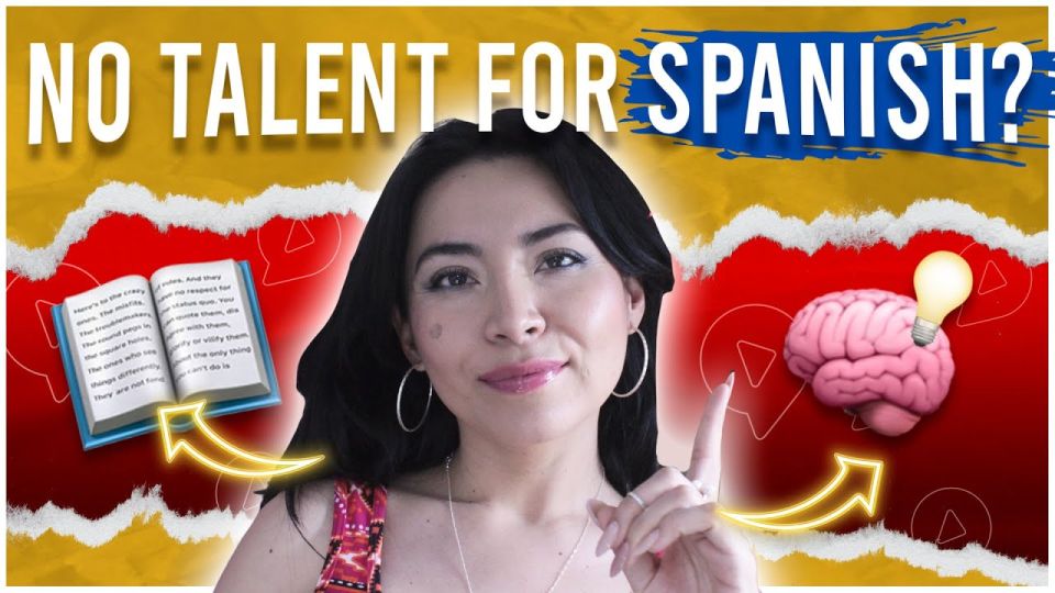 Play video: Do you need TALENT to learn Spanish?