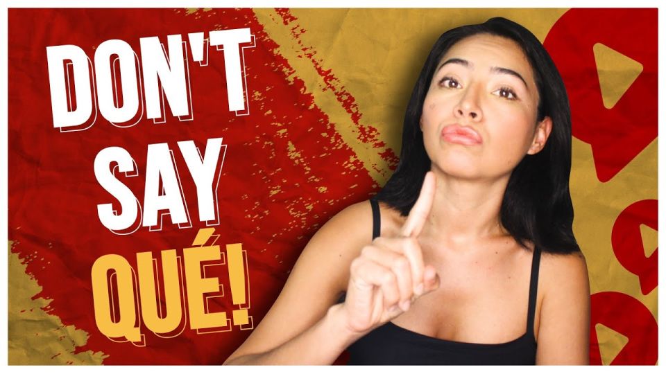 Play video: 5 Ways to Say What in Spanish – Don’t say QUÉ, say these words and phrases instead!
