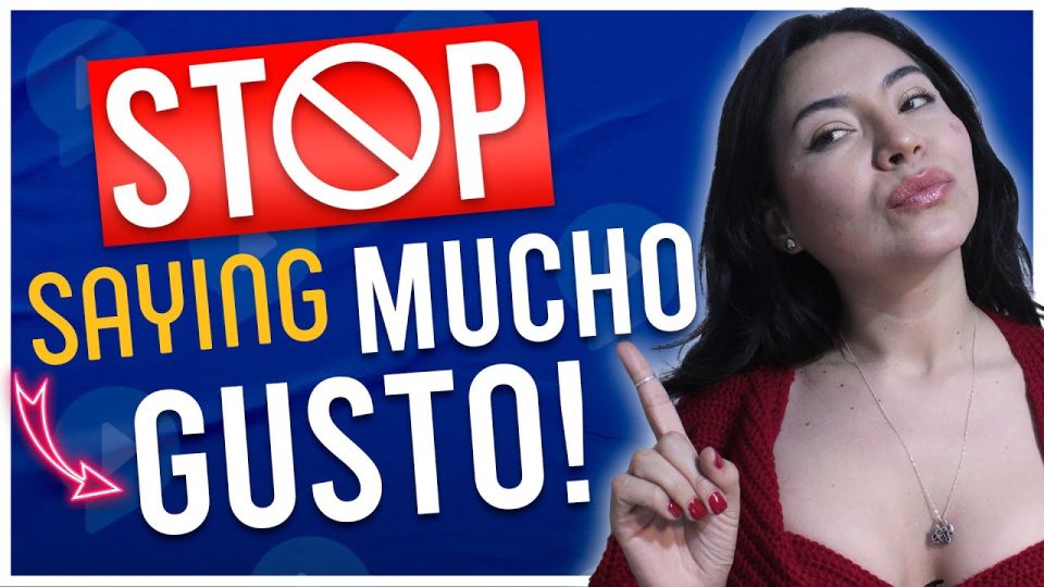 Play video: Mucho Gusto in Spanish: 4 Alternatives That Native Speakers Use All The Time